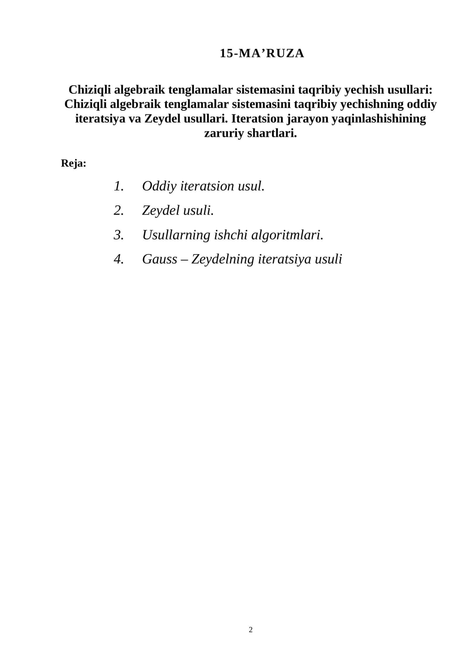 Chiziqli algebraik tenglamalar sistemasini taqribiy yechish usullari 1