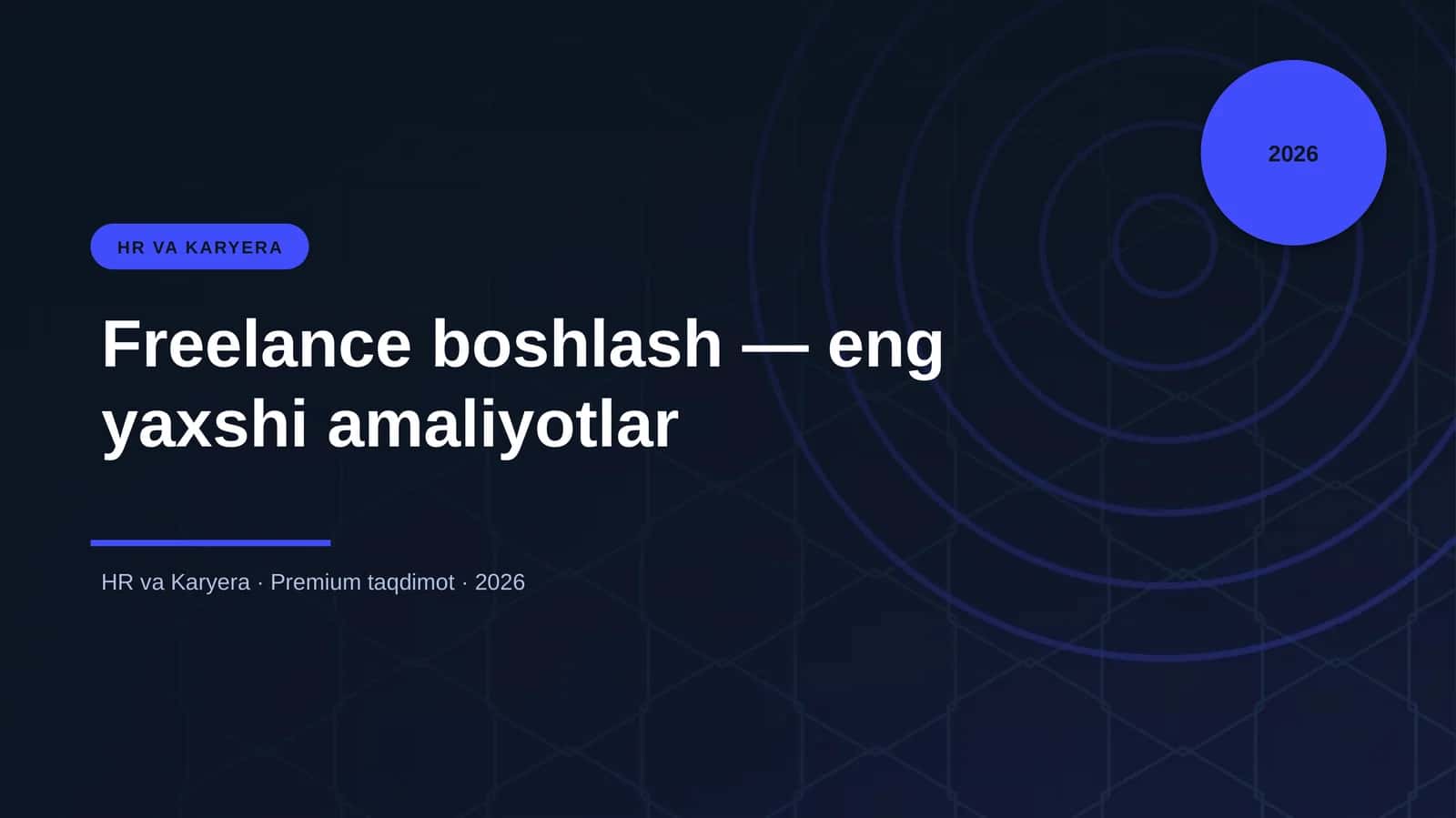Freelance boshlash — eng yaxshi amaliyotlar 1