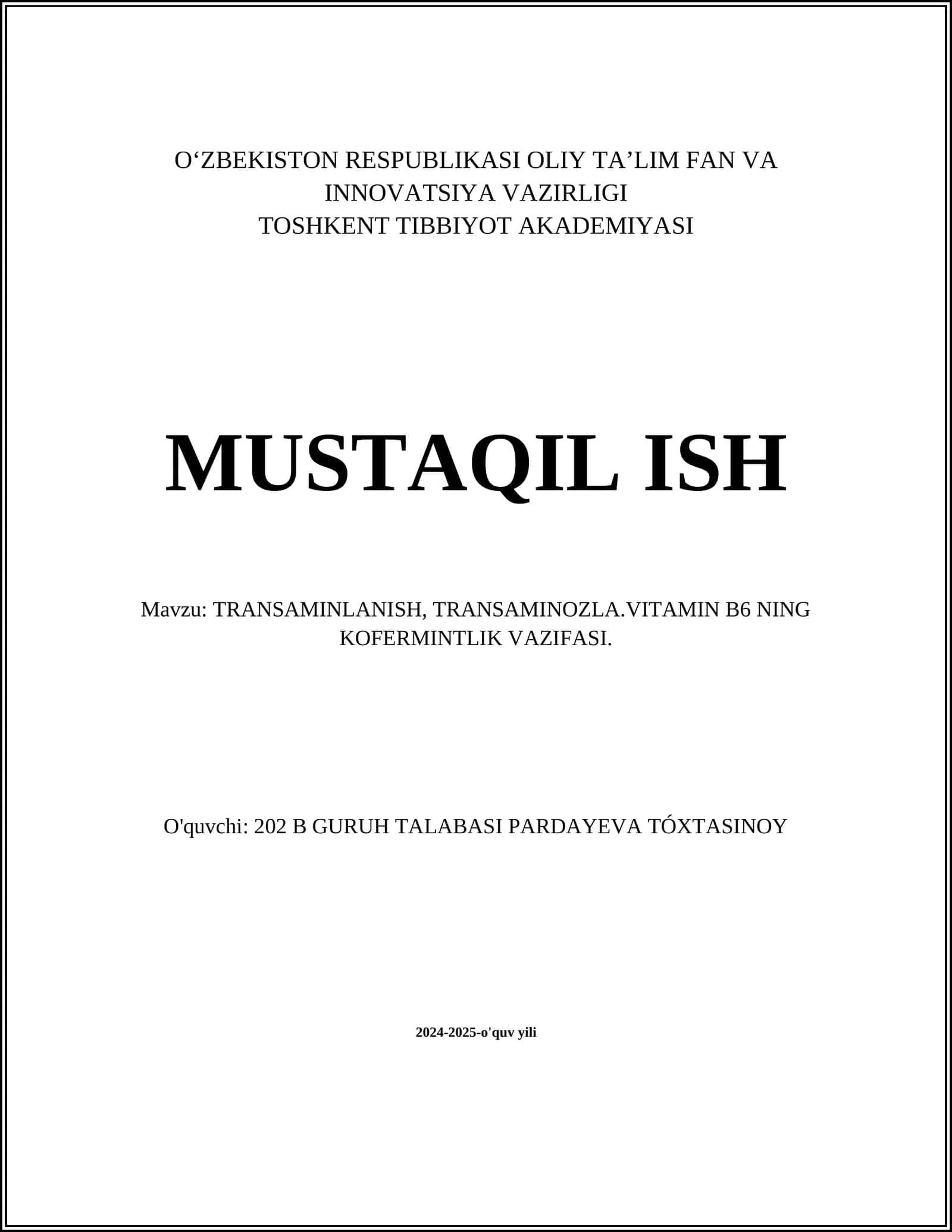 TRANSAMINLANISH, TRANSAMINOZLA.VITAMIN B6 NING KOFERMINTLIK VAZIFASI 1