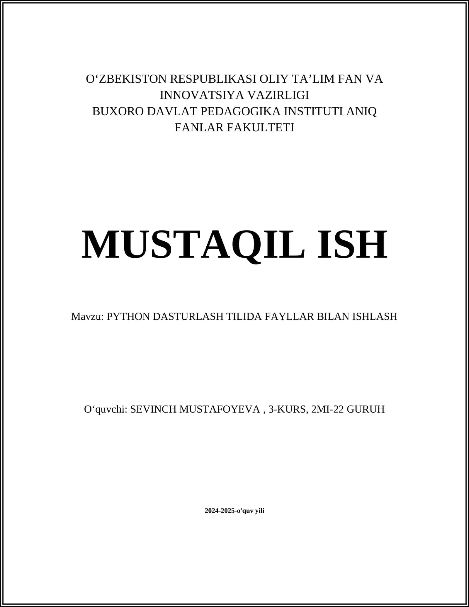 PYTHON DASTURLASH TILIDA FAYLLAR BILAN ISHLASH 1