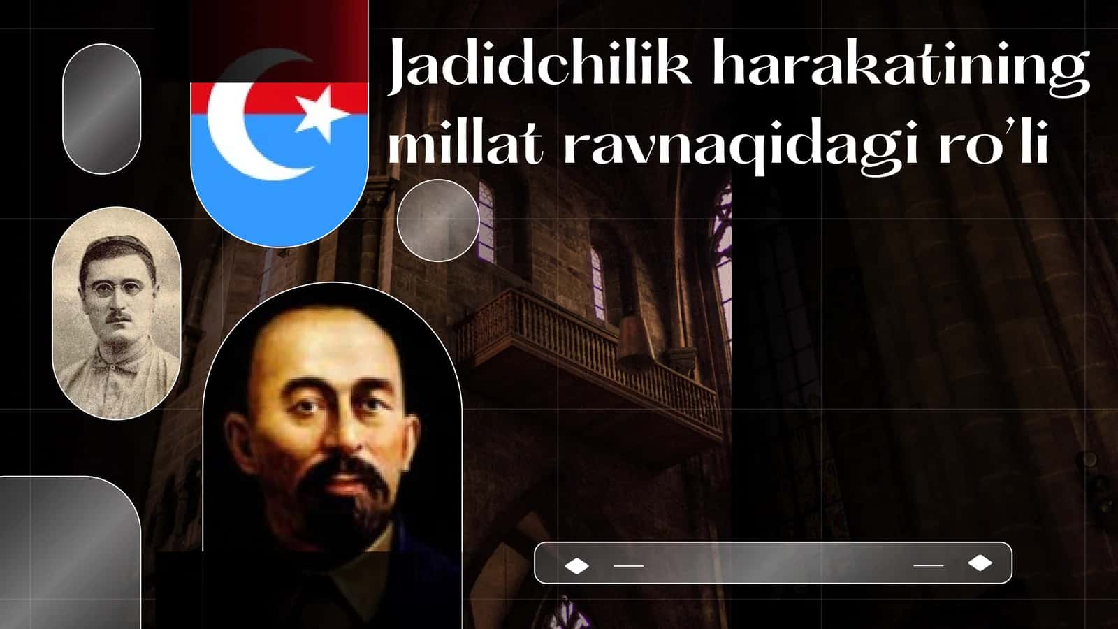 Jadidchilik harakatining millat ravnaqidagi ro’li 1