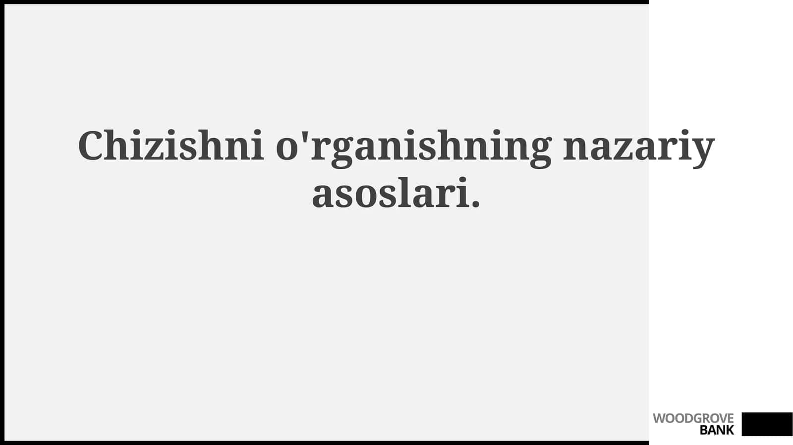 Chizishnio'rganishningnazariyasoslari 1