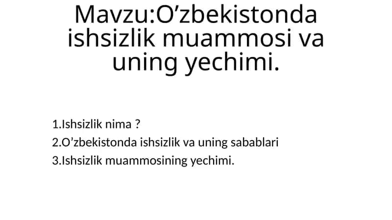 Ishsizlikning sabablari 1