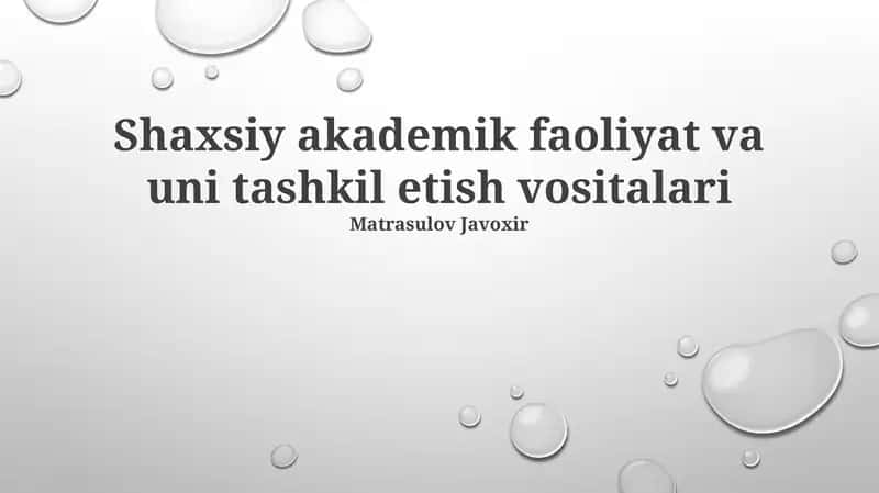 Shaxsiy akademik faoliyat va uni tashkil etish vositalari 1