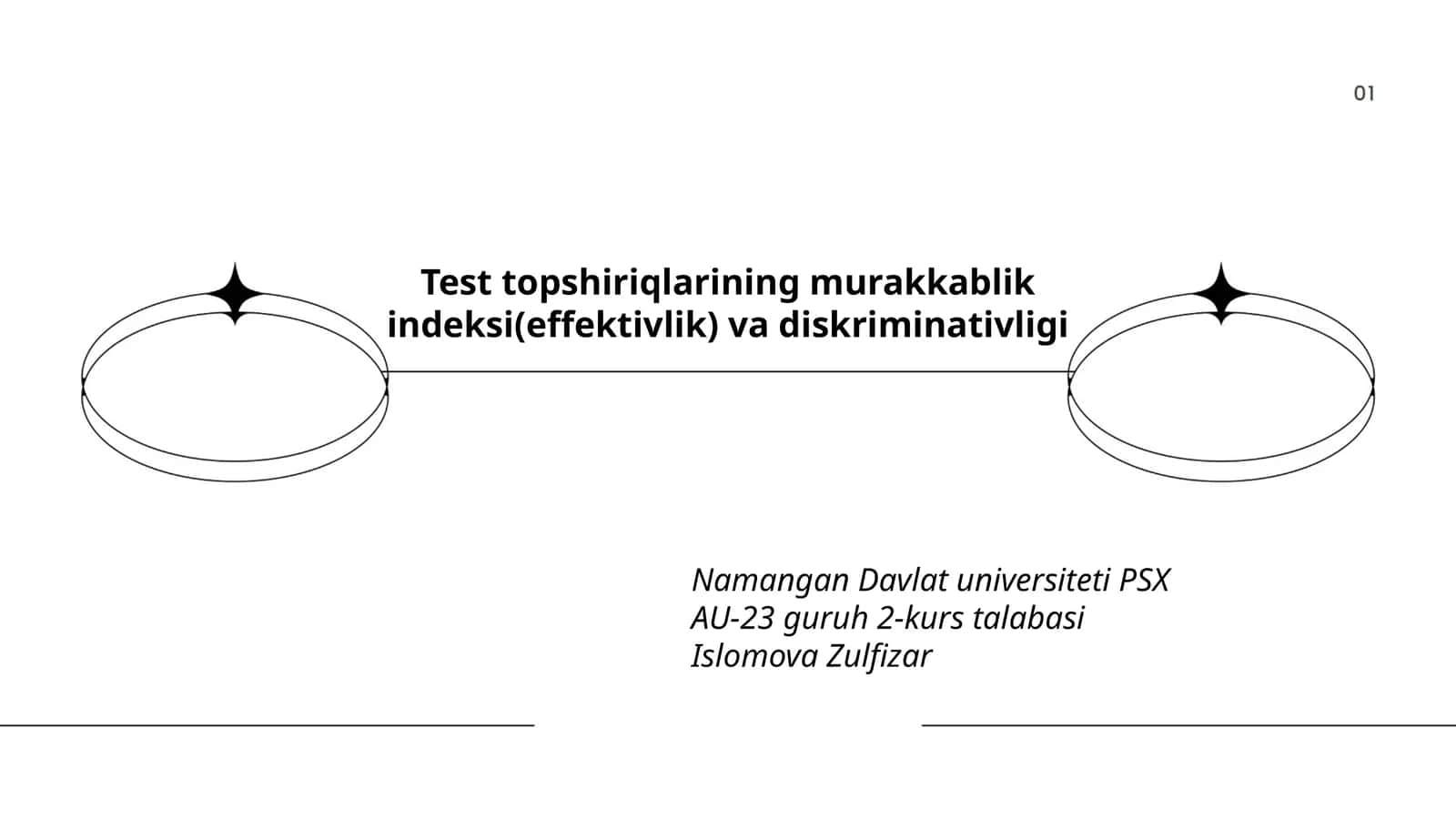 Test topshiriqlarining murakkablik indeksi(effektivlik) va diskriminativligi 1