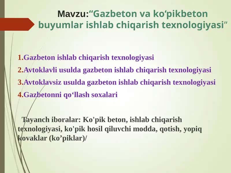 Gazbeton va Ko‘pikbeton Buyumlar Ishlab Chiqarish Texnologiyasi 1