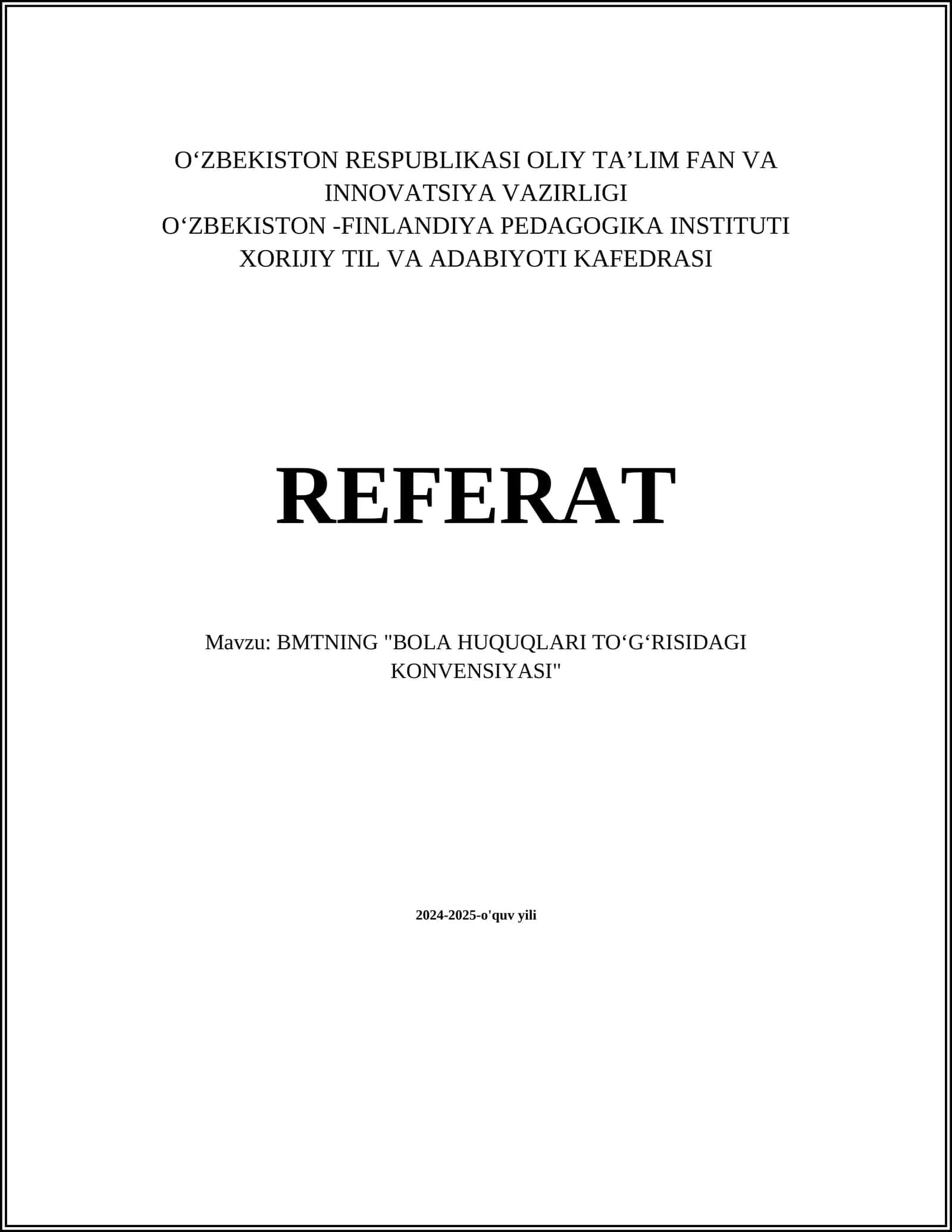 BMTNING "BOLA HUQUQLARI TOʻGʻRISIDAGI KONVENSIYASI" REFERAT 1