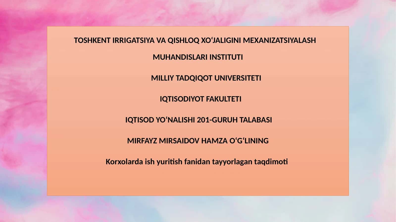 XUSUSIY KORXONALARNING TASHKILIY-IQTISODIY ASOSLARI 1