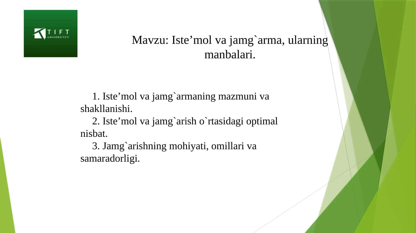 Iste’mol va jamg`arma, ularning manbalari 1