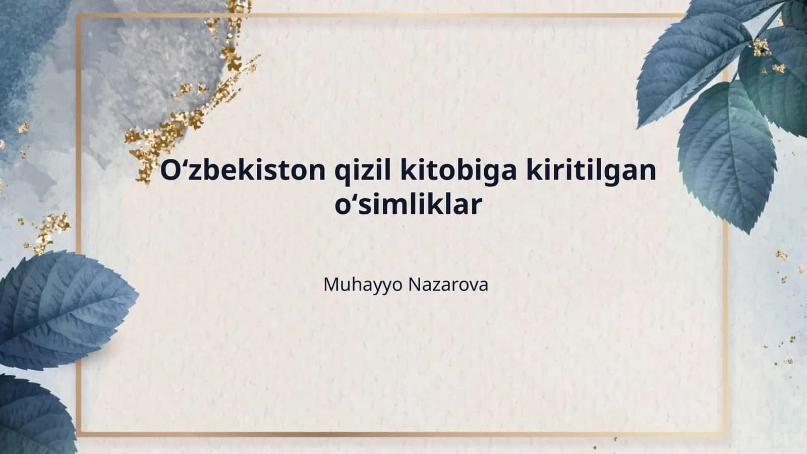 Oʻzbekiston qizil kitobiga kiritilgan oʻsimliklar 1