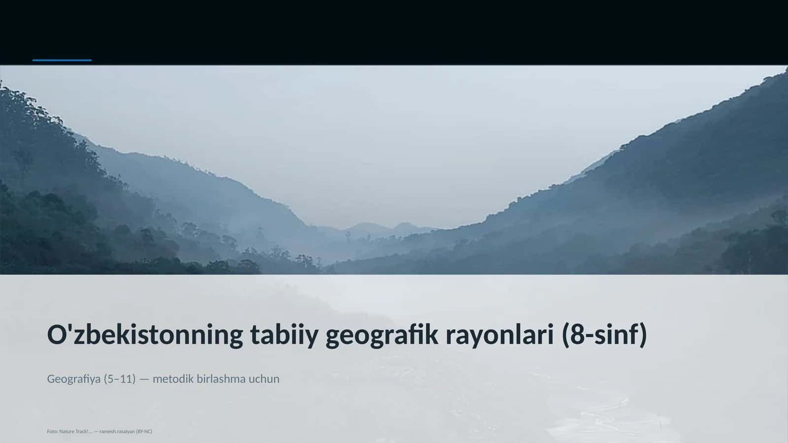 O'zbekistonning tabiiy geografik rayonlari (8-sinf) 1