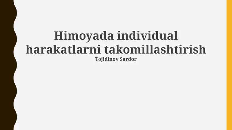 Himoyada individual harakatlarni takomillashtirish 1