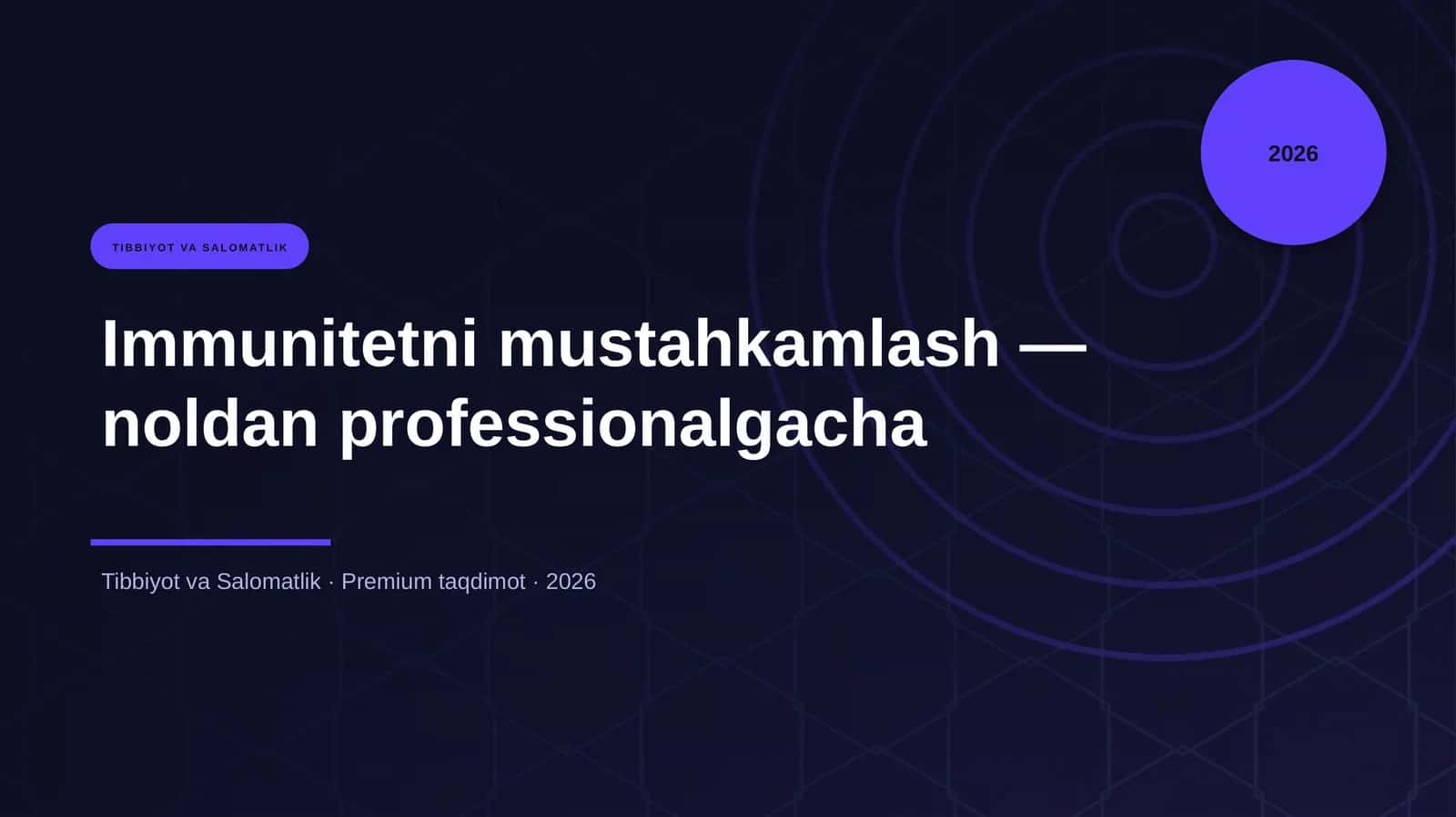 Immunitetni mustahkamlash — noldan professionalgacha 1