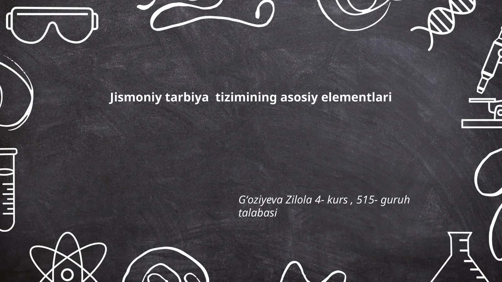 Jismoniy tarbiya tizimining asosiy elementlari 1