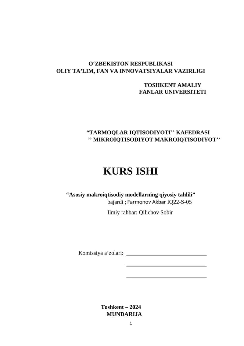 MIKROIQTISODIYOT MAKROIQTISODIYOT KURS ISHI 1