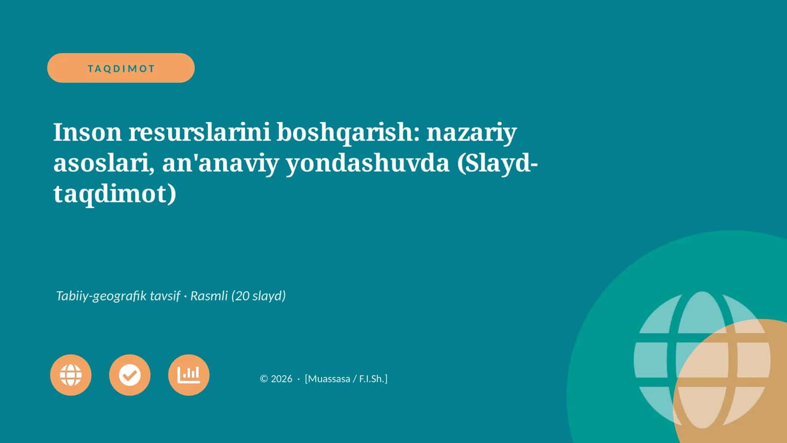 Inson resurslarini boshqarish: nazariy asoslari, an'anaviy yondashuvda (Slayd-taqdimot) 1