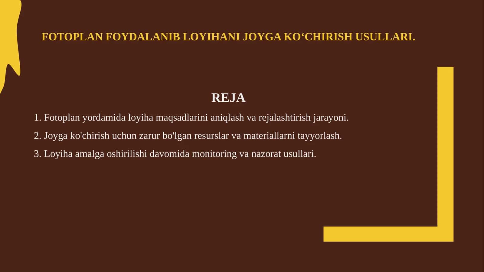 Fotoplan foydalanib loyihani joyga koʻchirish usullari 1