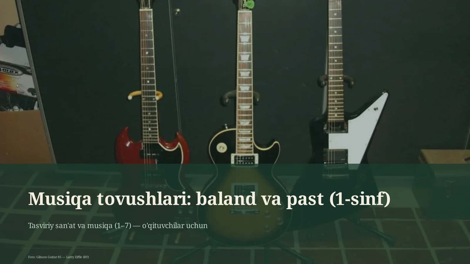 Musiqa tovushlari: baland va past (1-sinf) 1