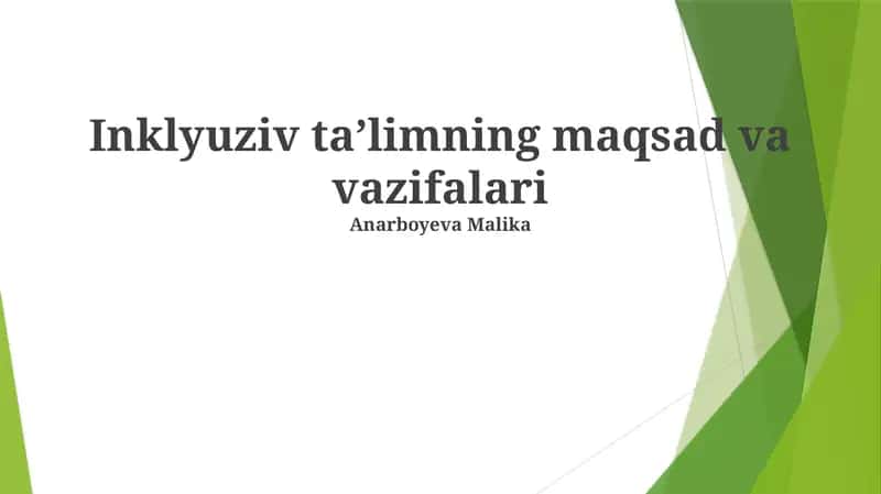 Inklyuziv taʼlimning maqsad va vazifalari 1