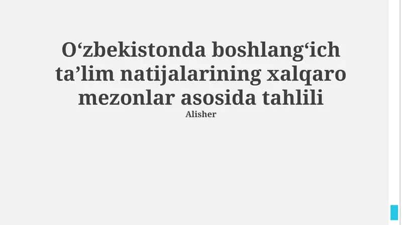O'zbekistonda boshlang'ich ta'lim natijalarining xalqaro mezonlar asosida tahlili 1