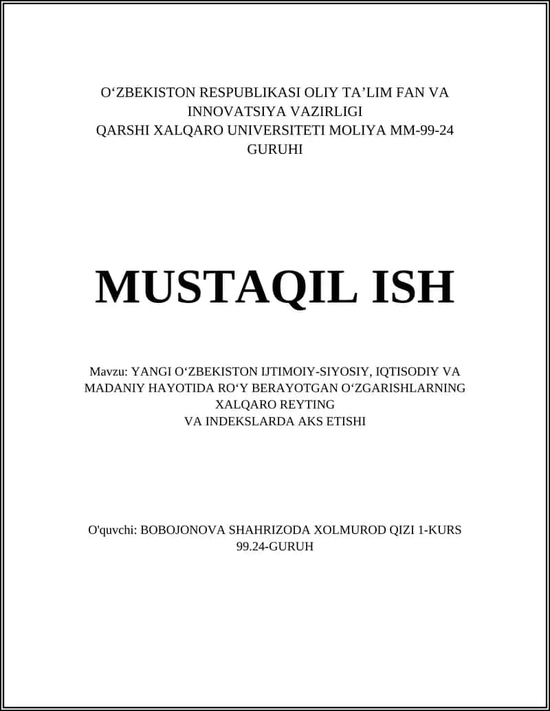 Yangi O‘zbekiston Ijtimoiy-Siyosiy, Iqtisodiy va Madaniy Hayotida Ro‘y Berayotgan O‘zgarishlarning Xalqaro Reyting va Indeksarda Akis Etishi 1