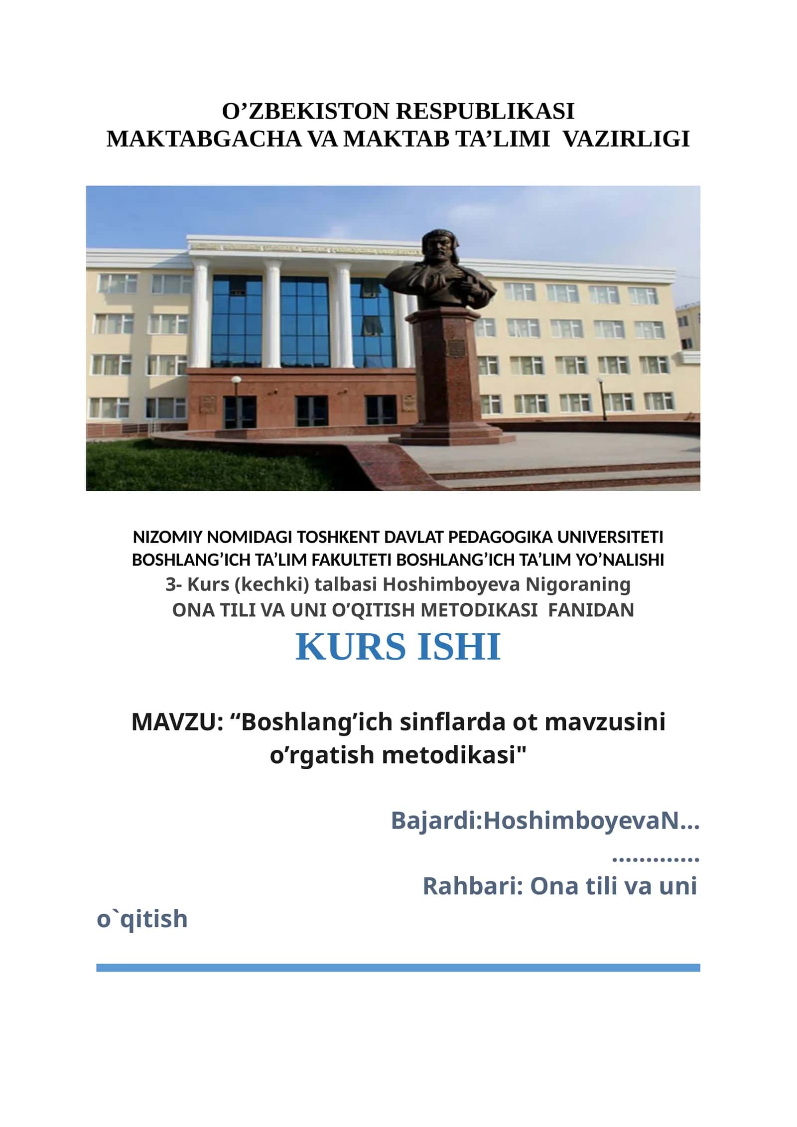 ONA TILI VA UNI O’QITISH METODIKASI FANIDAN KURS ISHI 1