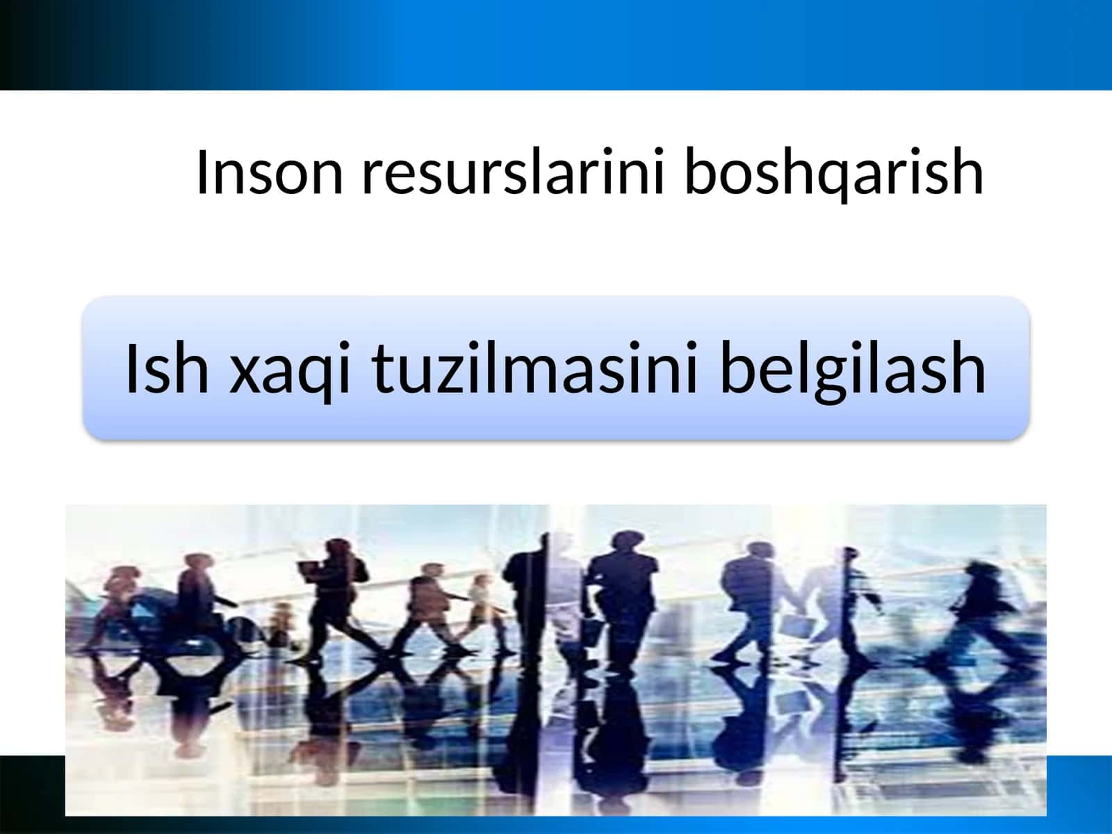 Inson resurslarini boshqarish 1