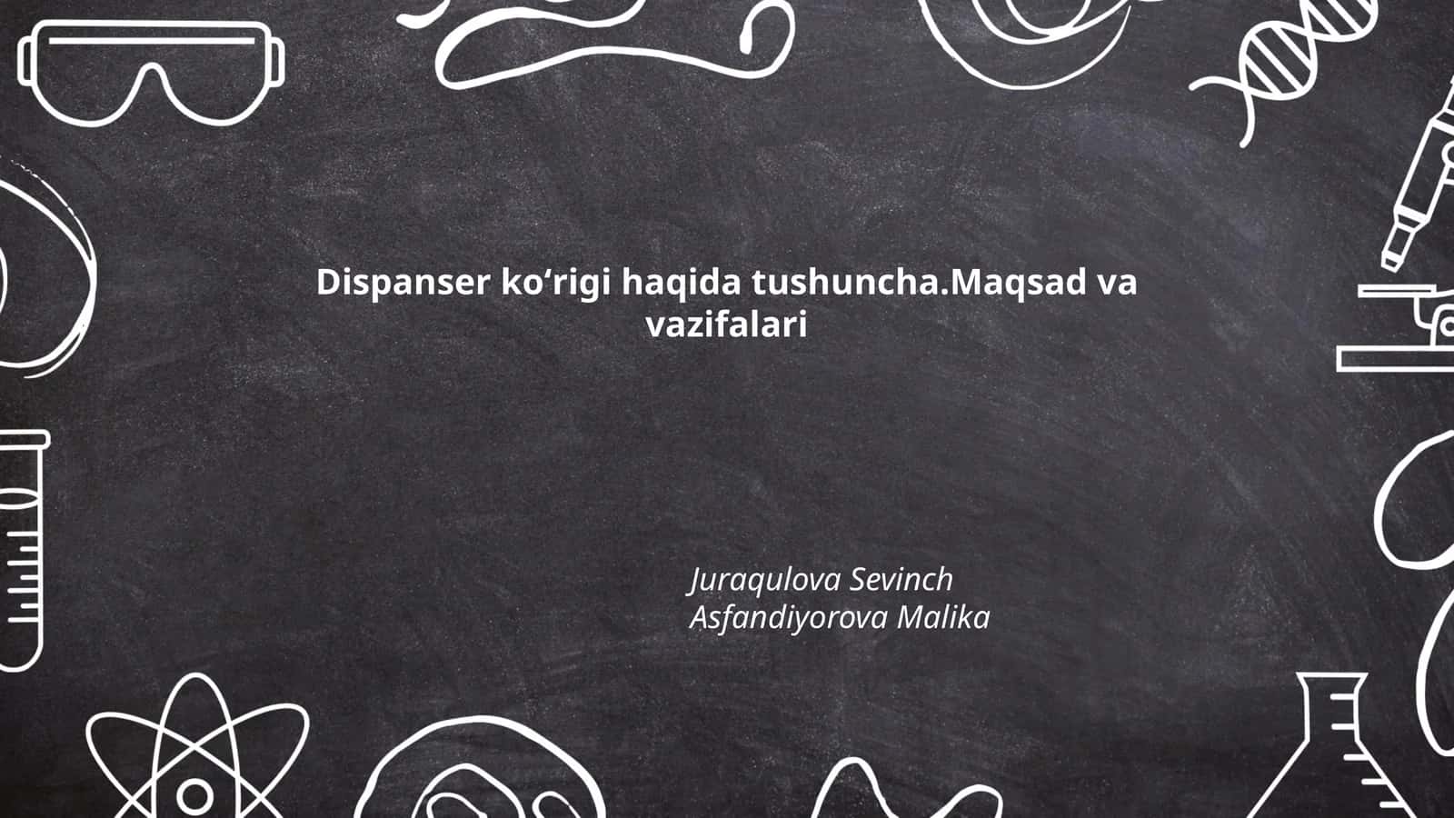 Dispanser koʻrigi haqida tushuncha 1