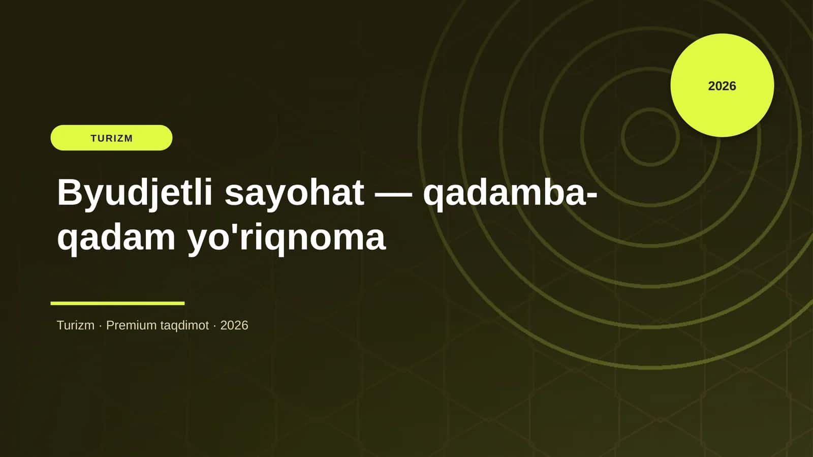 Byudjetli sayohat — qadamba-qadam yo'riqnoma 1