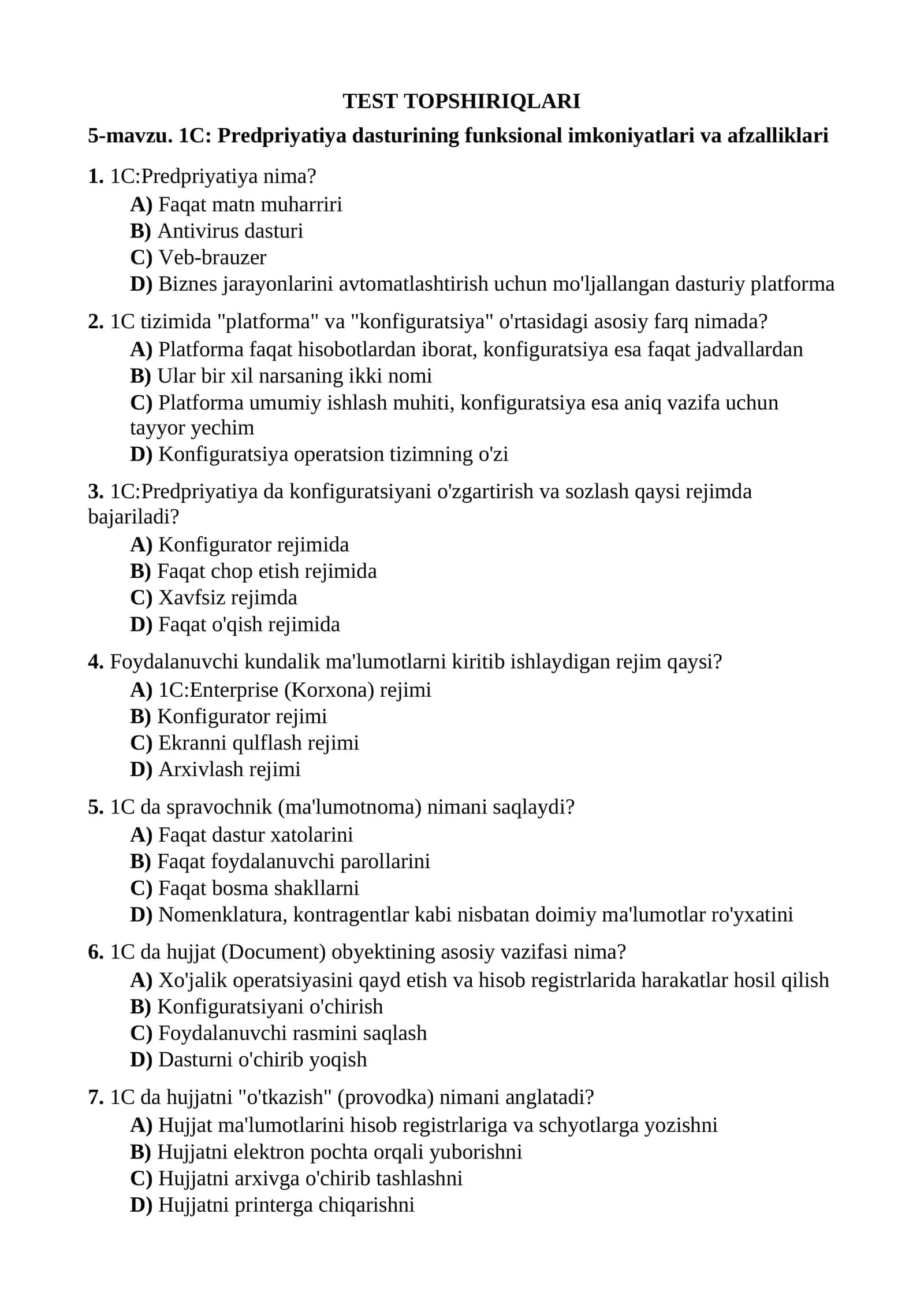 5-mavzu. 1C: Predpriyatiya dasturining funksional imkoniyatlari va afzalliklari 1