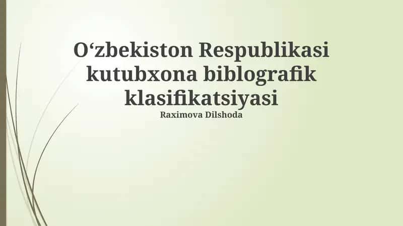 Oʻzbekiston Respublikasi Kutubxona Bibliografik Klassifikatsiyasi 1