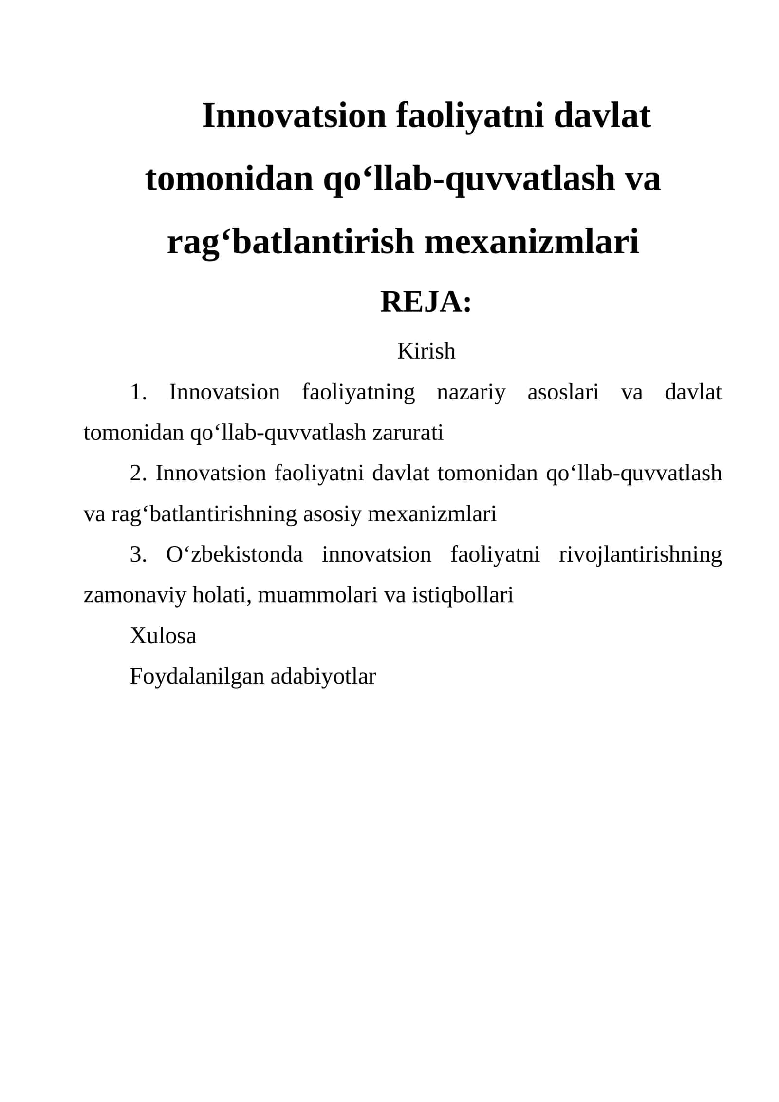 Innovatsion faoliyatni davlat tomonidan qo‘llab-quvvatlash va rag‘batlantirish mexanizmlari 1