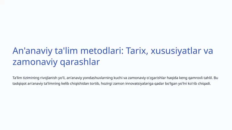 An'anaviy ta'lim metodlari: Tarix, xususiyatlar va zamonaviy qarashlar 1