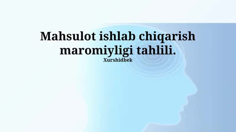 Mahsulot ishlab chiqarish maromiyligi tahlili 1
