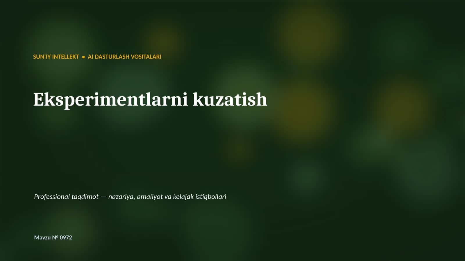 SUN'IY INTELLEKT • AI DASTURLASH VOSITALARI 1