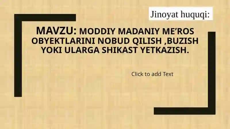MODDIY MADANIY ME’ROS OBYEKTLARINI NOBUD QILISH
