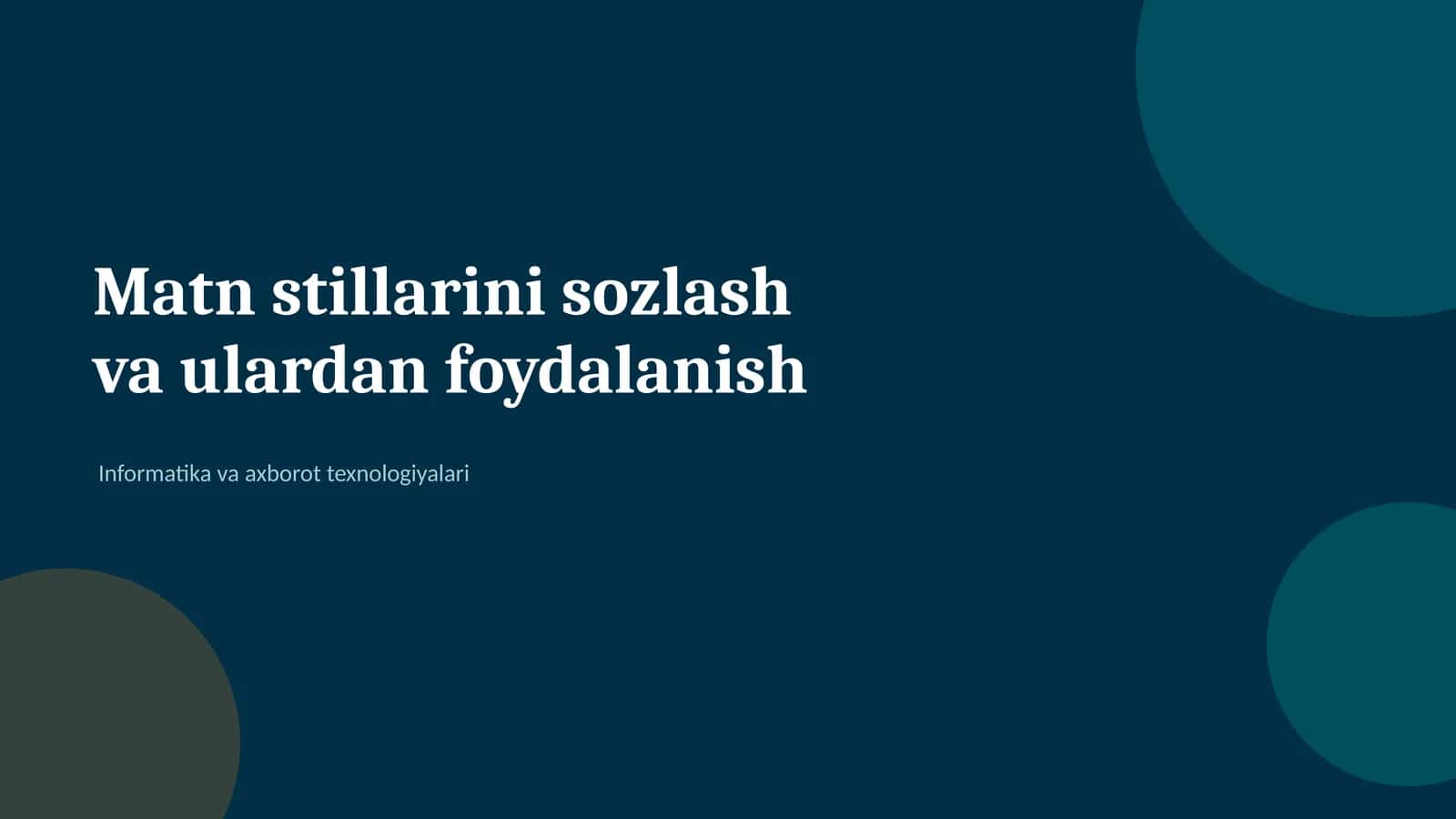 Matn stillarini sozlash va ulardan foydalanish 1