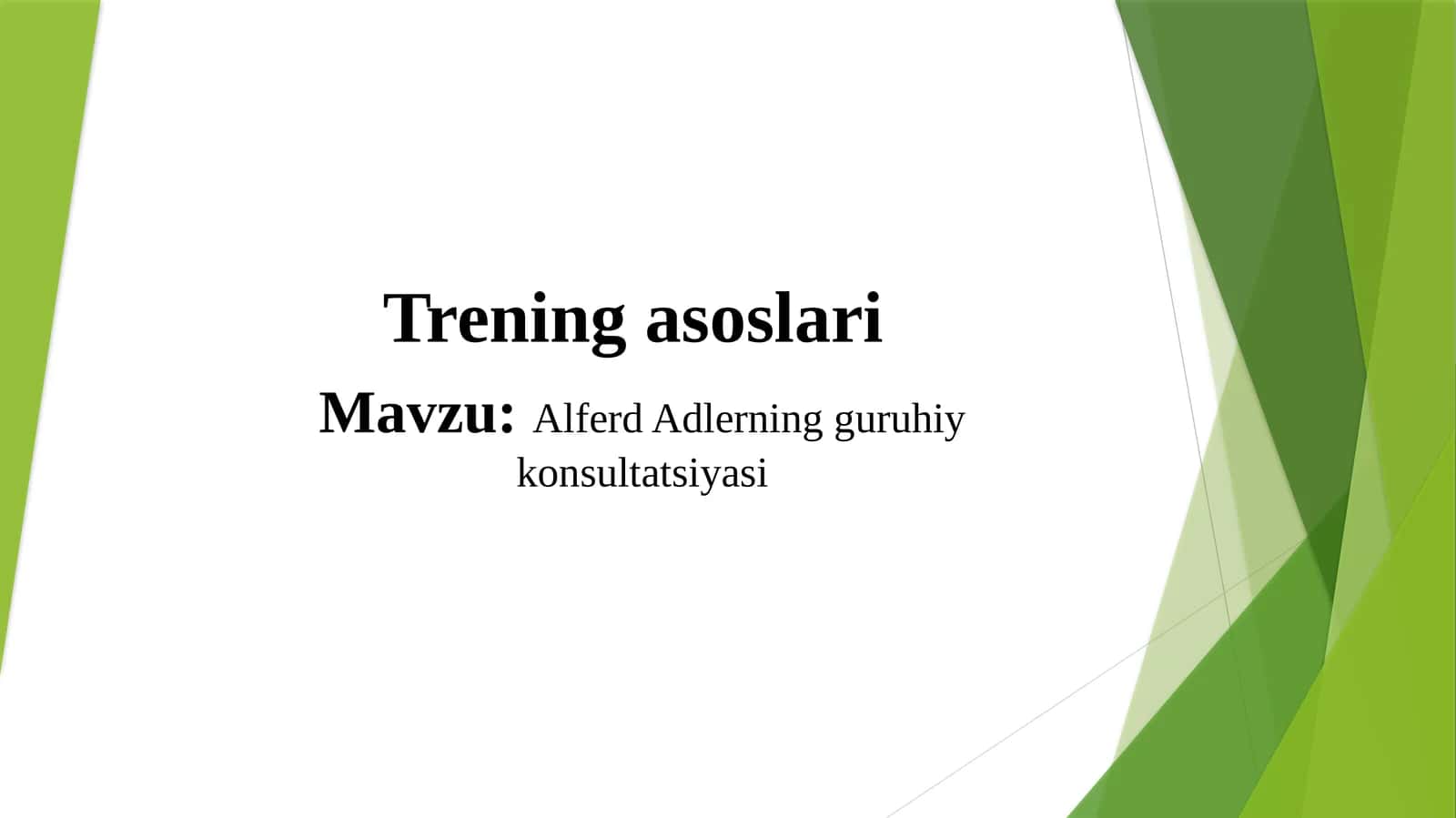 Alferd Adlerning guruhiy konsultatsiyasi 1