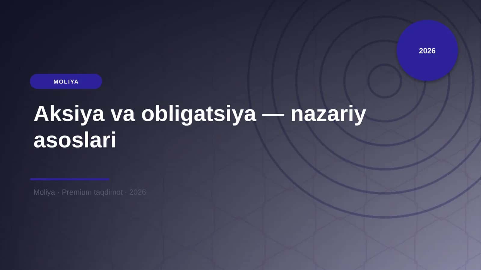 Aksiya va obligatsiya — nazariy asoslari 1