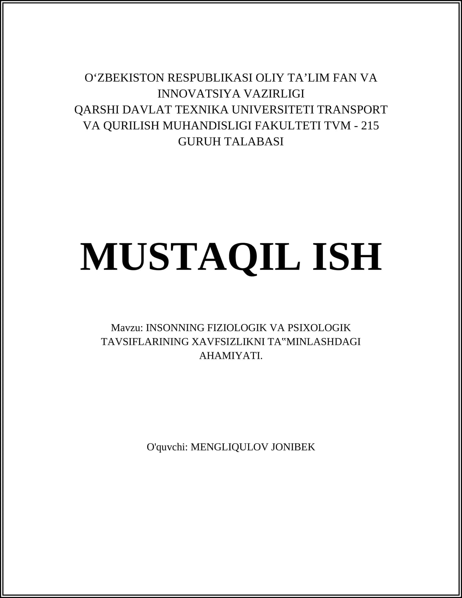 INSONNING FIZIOLOGIK VA PSIXOLOGIK TAVSIFLARINING XAVFSIZLIKNI TA‟MINLASHDAGI AHAMIYATI 1