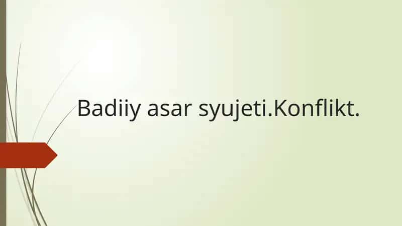 "Badiiy asar syujeti" taqdimot (slayd) 1