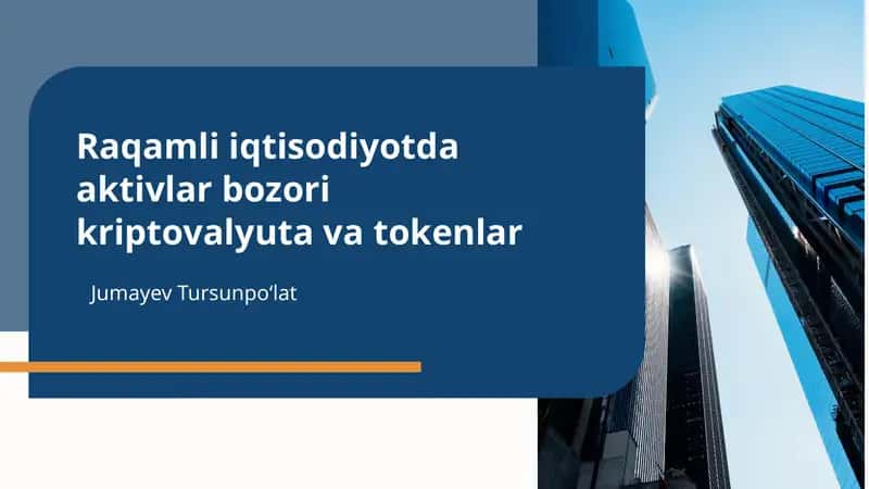 Raqamli iqtisodiyotda aktivlar bozori kriptovalyuta va tokenlar 1