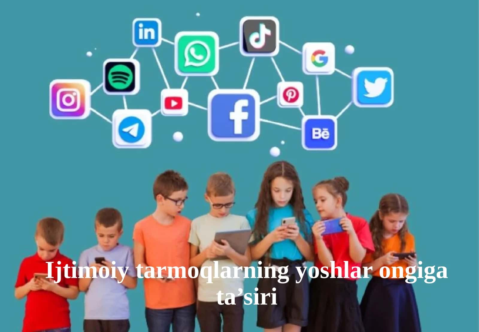 Ijtimoiy tarmoqlarning yoshlar ongiga ta'siri 1