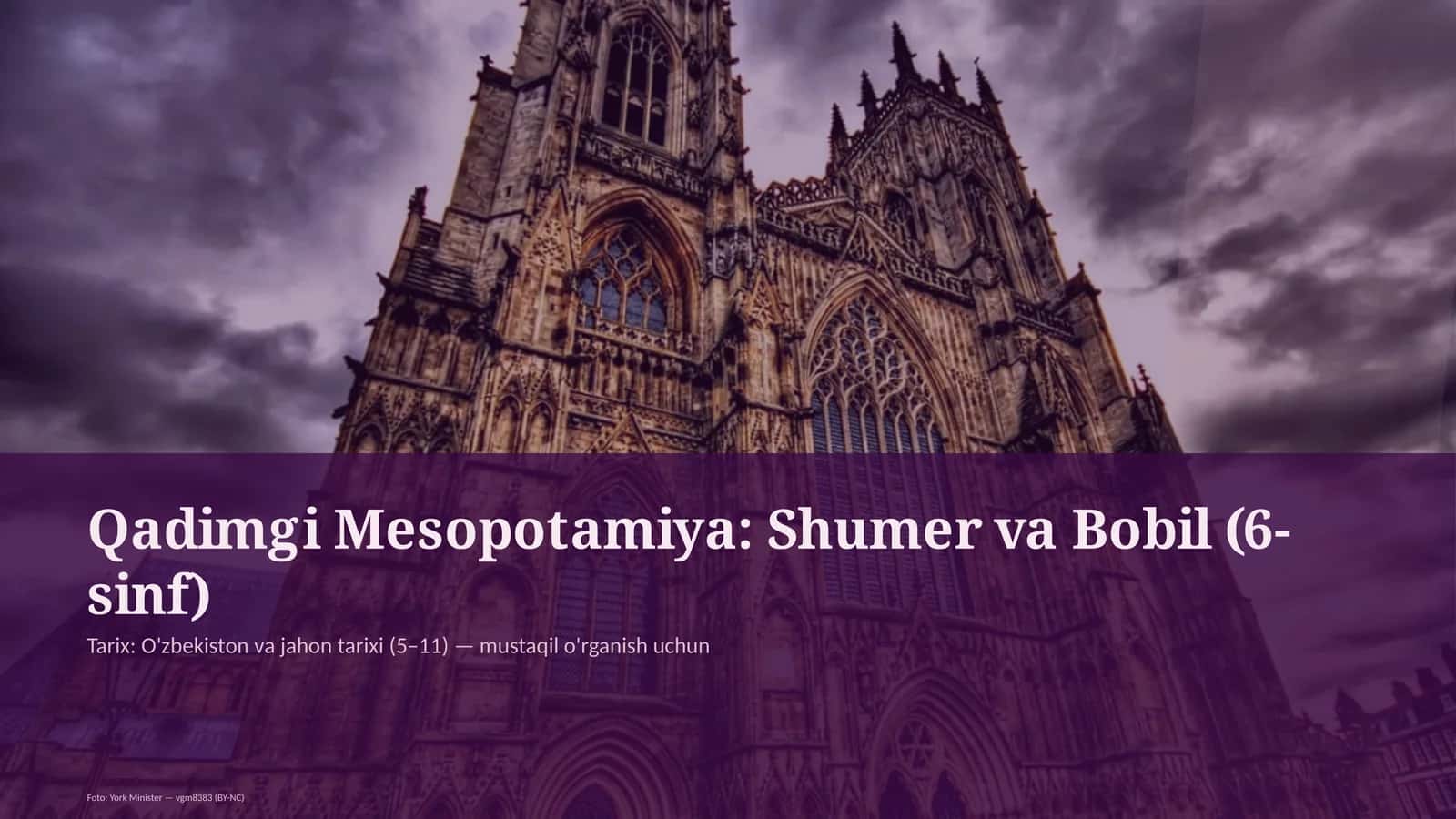 Qadimgi Mesopotamiya: Shumer va Bobil (6-sinf) 1