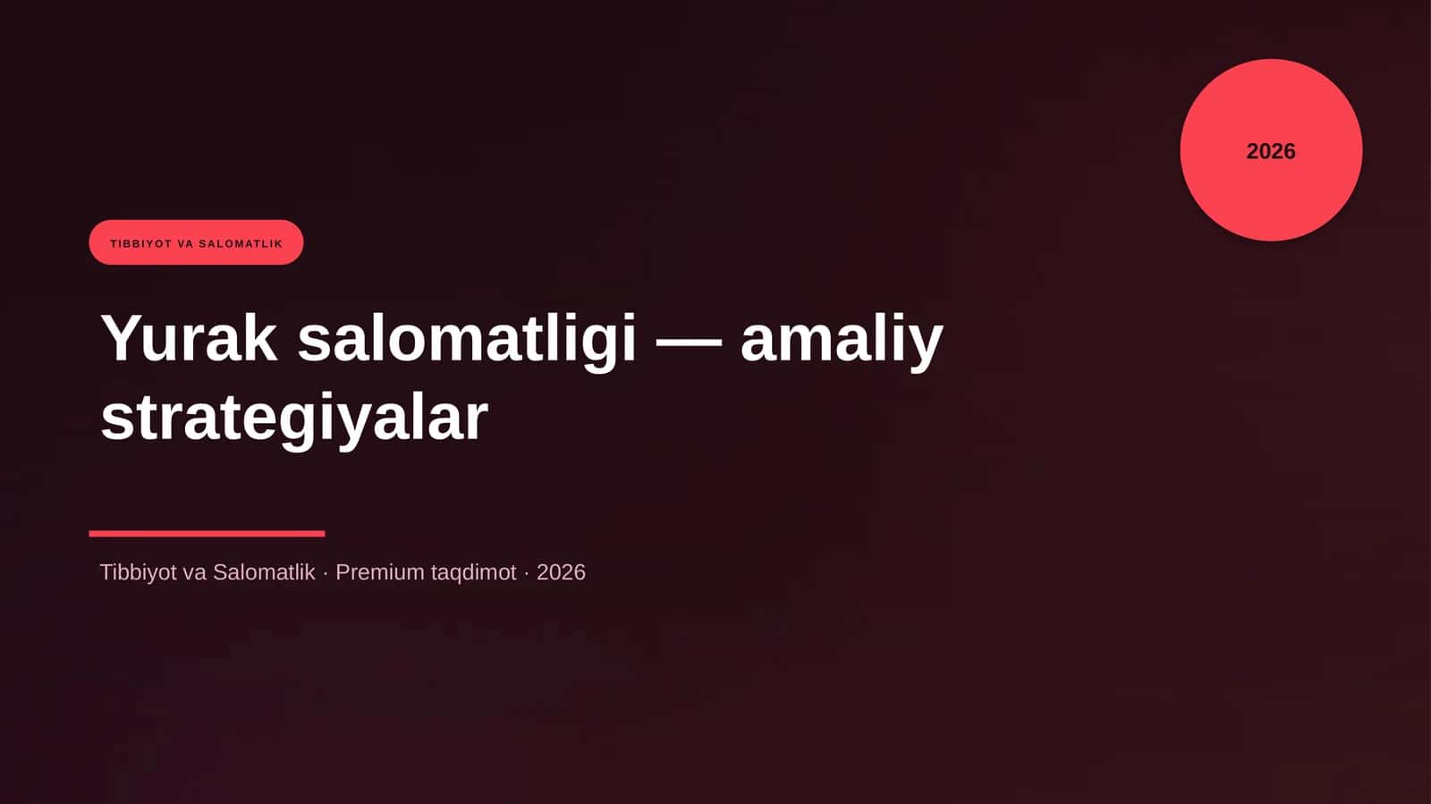 Yurak salomatligi — amaliy strategiyalar 1