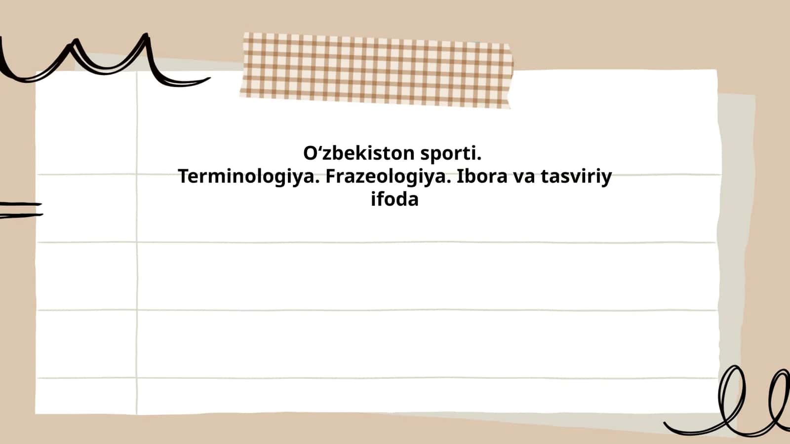 O‘zbekiston sporti. Terminologiya. Frazeologiya. Ibora va tasviriy ifoda 1