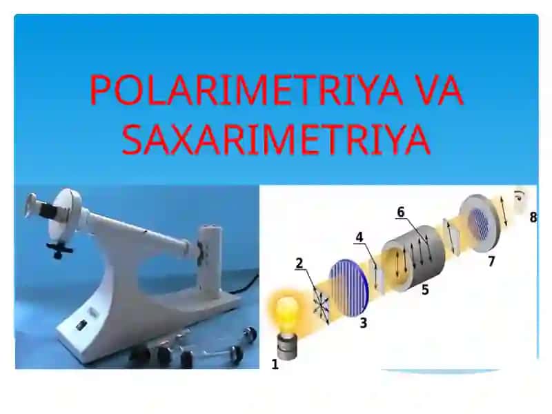 POLARIMETRIYA VA SAXARIMETRIYA 1