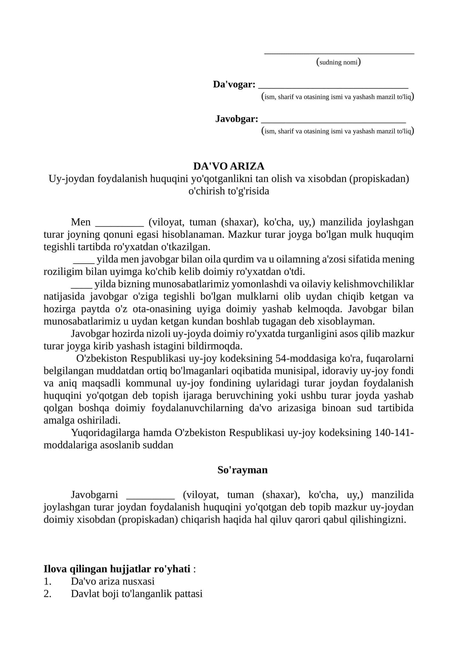 Uy-joydan foydalanish huquqini yo'qotganlikni tan olish va xisobdan (propiskadan) o'chirish to'g'risida 1