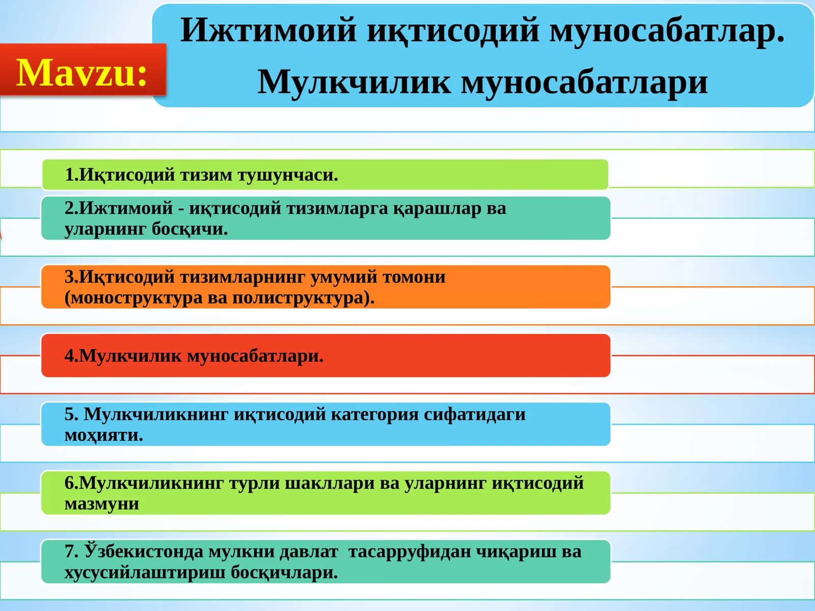 Ijtimoiy iqtisodiy munosabatlar. Mulkchilik munosabatlari 1
