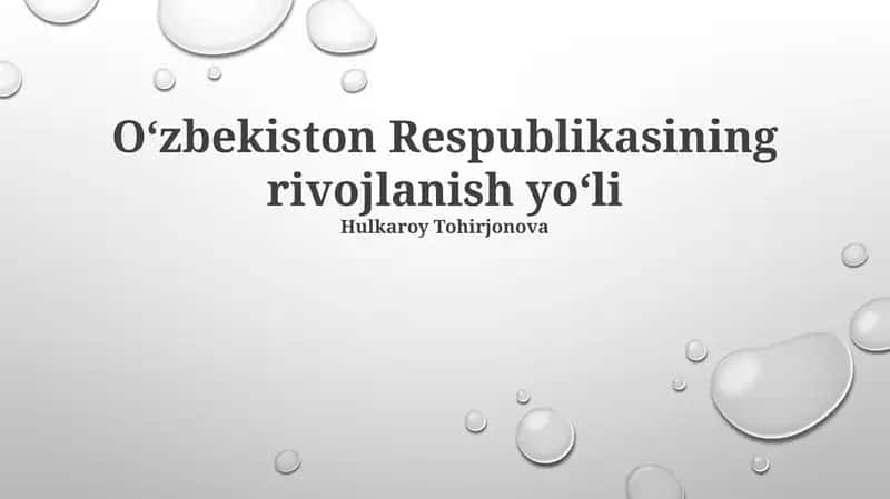 Oʻzbekiston Respublikasining rivojlanish yoʻli 1